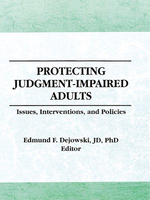 cover image of Protecting Judgment-Impaired Adults